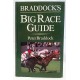 BOOK – SPORT – HORSERACING – BRADDOCK’S BIG RACE GUIDE by PETER BRADDOCK